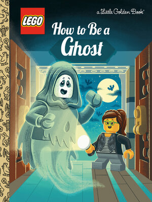 cover image of How to Be a Ghost (LEGO)